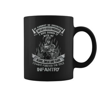 Own Forever The Title Us Army Infantry Veteran Infantryman Coffee Mug - Monsterry