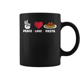 For Pasta Lovers Italian Food- Peace Love Pasta Coffee Mug - Monsterry