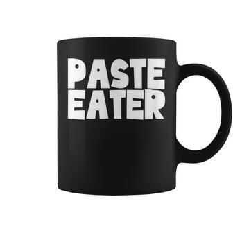Paste Eater Gag School Memories Grade School Joke Coffee Mug - Monsterry CA