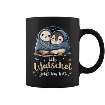 Penguin Official Sleep Ich Watschel Jetzt Ins Bett Tassen - Geschenkecke