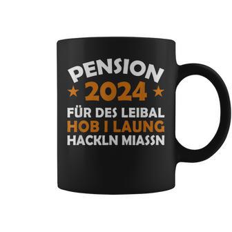 Pension 2024 Für Dieses Musste Ich Lang Arbeit Tassen - Geschenkecke