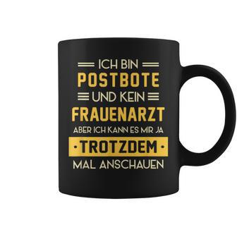 Postman Kein Frauenarzt Tassen - Geschenkecke