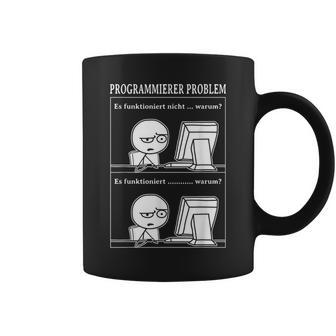 Programmer Problem Es Works Computer Nerd Tassen - Geschenkecke