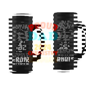 Proud Dad Of A 2024 Chemistry Graduate Graduation Family Coffee Mug - Monsterry