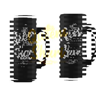 Queens Are Named SHARI Personalized Birthday Name Graphic Print Coffee Mug - Monsterry
