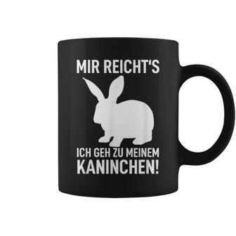 Rabbit Mir Reicht's Ich Geh Zu Meinem Rabbit Tassen - Geschenkecke