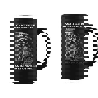 Raccoon The Lord God Is Testing Me And I Have Not Studied Coffee Mug - Monsterry