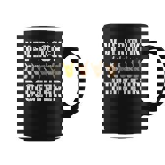 We Rock Together Hands For Rock Lovers Coffee Mug - Monsterry