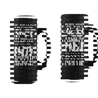 Ronan Name Personalized Birthday Christmas Joke Coffee Mug - Monsterry