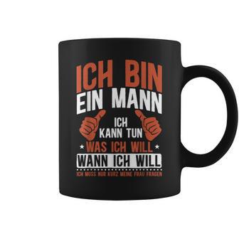 Sarkasmus Ich Bin Ein Mann Tassen - Geschenkecke