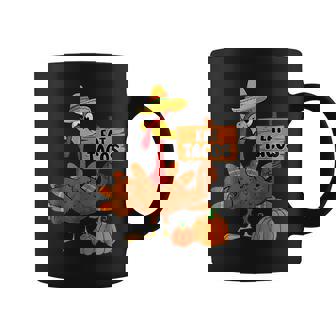 Save A Turkey Eat Tacos Mexican Turkey Thanksgiving Coffee Mug - Monsterry