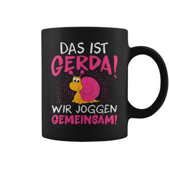 Schnecke Sport Running Das Ist Gerda Wir Joggen Gemeinsam S Tassen - Seseable