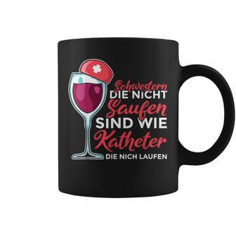 Schwestern Die Nicht Saufen Nurse Tassen - Geschenkecke