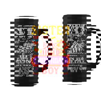 Sister Of The Birthday For Boy Circus Carnival Theme Party Coffee Mug - Monsterry