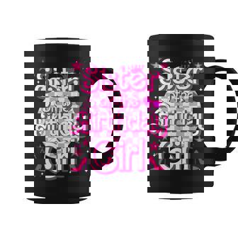 Sister Of The Birthday Girl Doll Family Party Decorations Coffee Mug - Monsterry