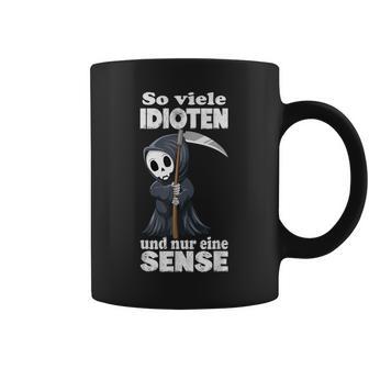 With Soiele Idioten Und Nur Eine Sense Cat Tassen - Geschenkecke