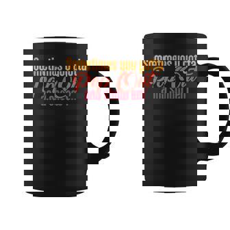 Sometimes You Gotta Pop Out And Show Em' Retro Coffee Mug | Mazezy