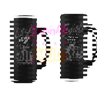 I Sparkle Even In Mud Team Girls Mud Run Princess Atv Coffee Mug - Thegiftio