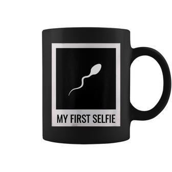 Sperm My First Selfie Bild Foto Lustiges Tassen - Geschenkecke