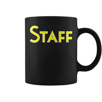 Staff School College Corporate Concert Event Clothing Coffee Mug - Monsterry