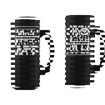 Support Chicago Teacher Matter Union Education Red For Ed Coffee Mug - Monsterry