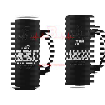 Team Barbeau Lifetime Member Barbeau Last Name Coffee Mug - Seseable