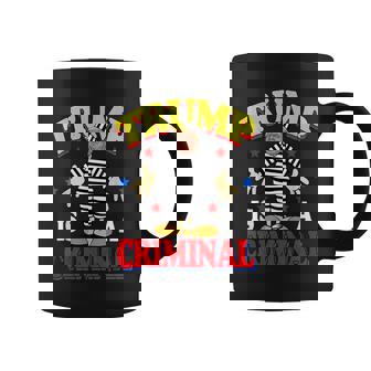 Trump Is A Criminal Anti Trump Impeach The President Coffee Mug - Monsterry