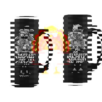 Trump Make Thanksgiving Great Again Turkey Day 2024 Coffee Mug - Thegiftio