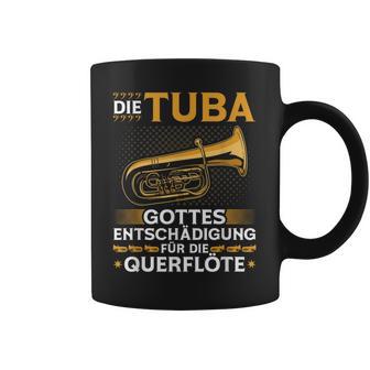 Tuba Entschädigung Querflöte Blasmusik Festival Bass Tubist Tassen - Geschenkecke