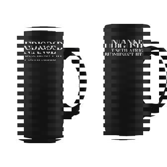 Undiagnosed But Something Ain't Right Mental Health Coffee Mug - Thegiftio UK