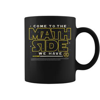 Venez Du Côté Des Mathématiques Nous Avons Pi Math Tasse - Cadeauxyz