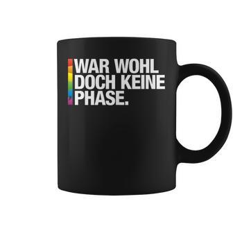 War Wohl Doch Keine Phase Pride Merch Csd Queer Rainbow Tassen - Geschenkecke