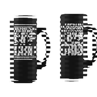 Warehouseman Warehousing Is My Cardio Warehouse Worker Coffee Mug - Monsterry