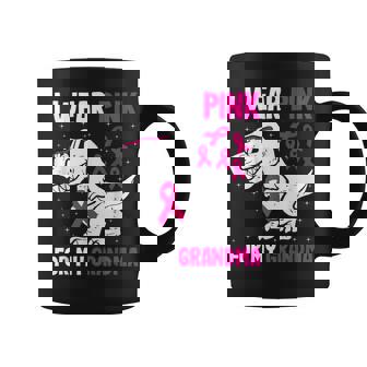 I Wear Pink For My Grandma Breast Cancer Support Squad T-Rex Coffee Mug - Monsterry