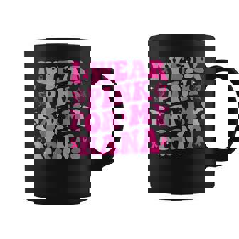 I Wear Pink For My Nana Pink Ribbon Breast Cancer Awareness Coffee Mug | Mazezy