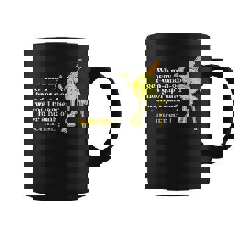 When My Get-Up-And-Go I Hanker For A Hunk O' Cheese Coffee Mug - Thegiftio