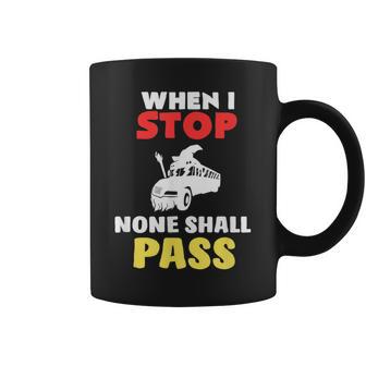 When I Stop None Shall Pass Funny School Wizard Bus Driver Graphic Print Coffee Mug - Monsterry
