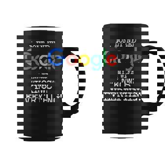 My Wife Knows Everything I Don't Need Google Husband Coffee Mug - Thegiftio UK
