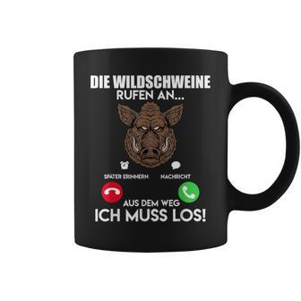 Wildschweinjagd Die Wildschweine Rufen An Muss Los Jäger Tassen - Geschenkecke