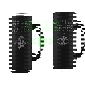 Will Code For Beer Programming Beer Lover Taza de café - Regaloses