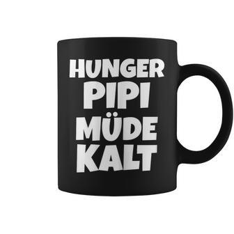 Women's Hunger Pipi Tired Cold Tassen - Geschenkecke