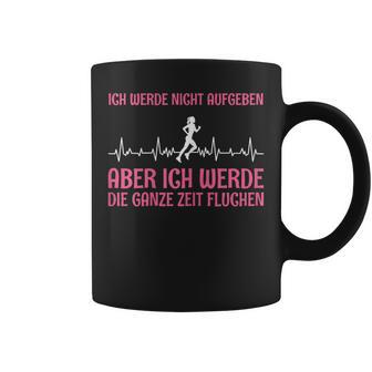 Women's Joggen Ich Werde Nicht Aufgeben Aber Die Ganz Zeit Sluchen S Tassen - Geschenkecke