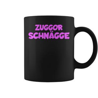 Women's With Zuggorschnägge Zuggorschnägge Motif Tassen - Geschenkecke