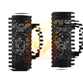 They Didn't Burn Witches They Burned Witch Halloween Coffee Mug - Thegiftio UK