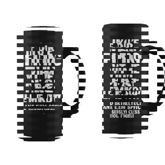 If You're Flirting With Me Please Let Me Know Love Coffee Mug - Monsterry