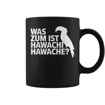 Was Zum Geier Ist Hawachi Meme Tassen - Geschenkecke