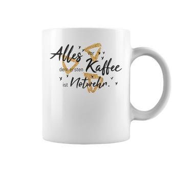 Allesor Dem Ersten Kaffee Ist Notwehr Tassen - Geschenkecke