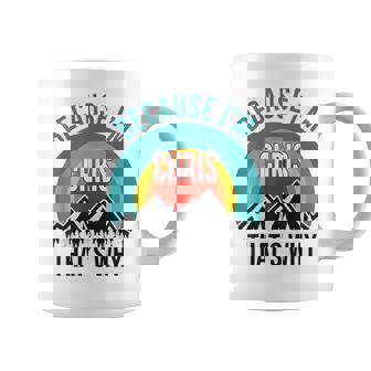 Chris Because I'm Chris That's Why Coffee Mug - Monsterry