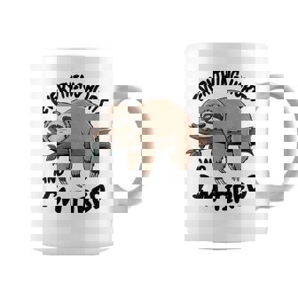 Everything Hurts And I’M Tired Animal Workout Gym Coffee Mug - Monsterry