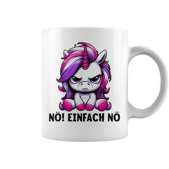 Unicorn Nö Einfach Nö Slogan Tassen - Geschenkecke